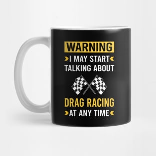 Warning Drag Racing Mug